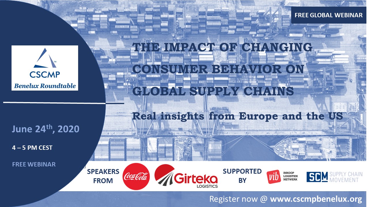 CSCMP Benelux global webinar on 'The Impact of Changing Consumer Behavior on Global Supply Chains'